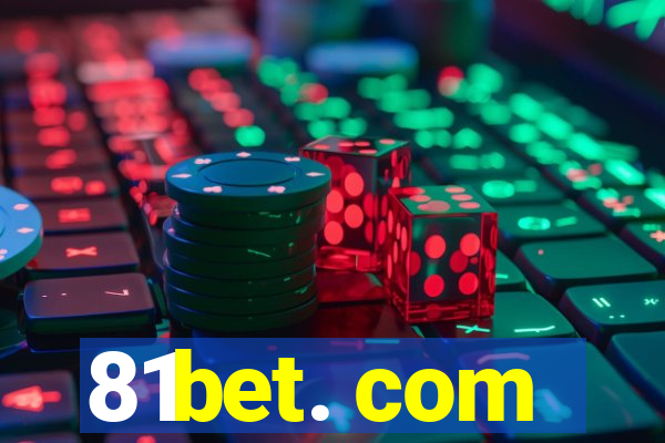 81bet. com